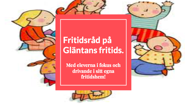 Skolbanken · Fritidsråd - Gläntan Fritids