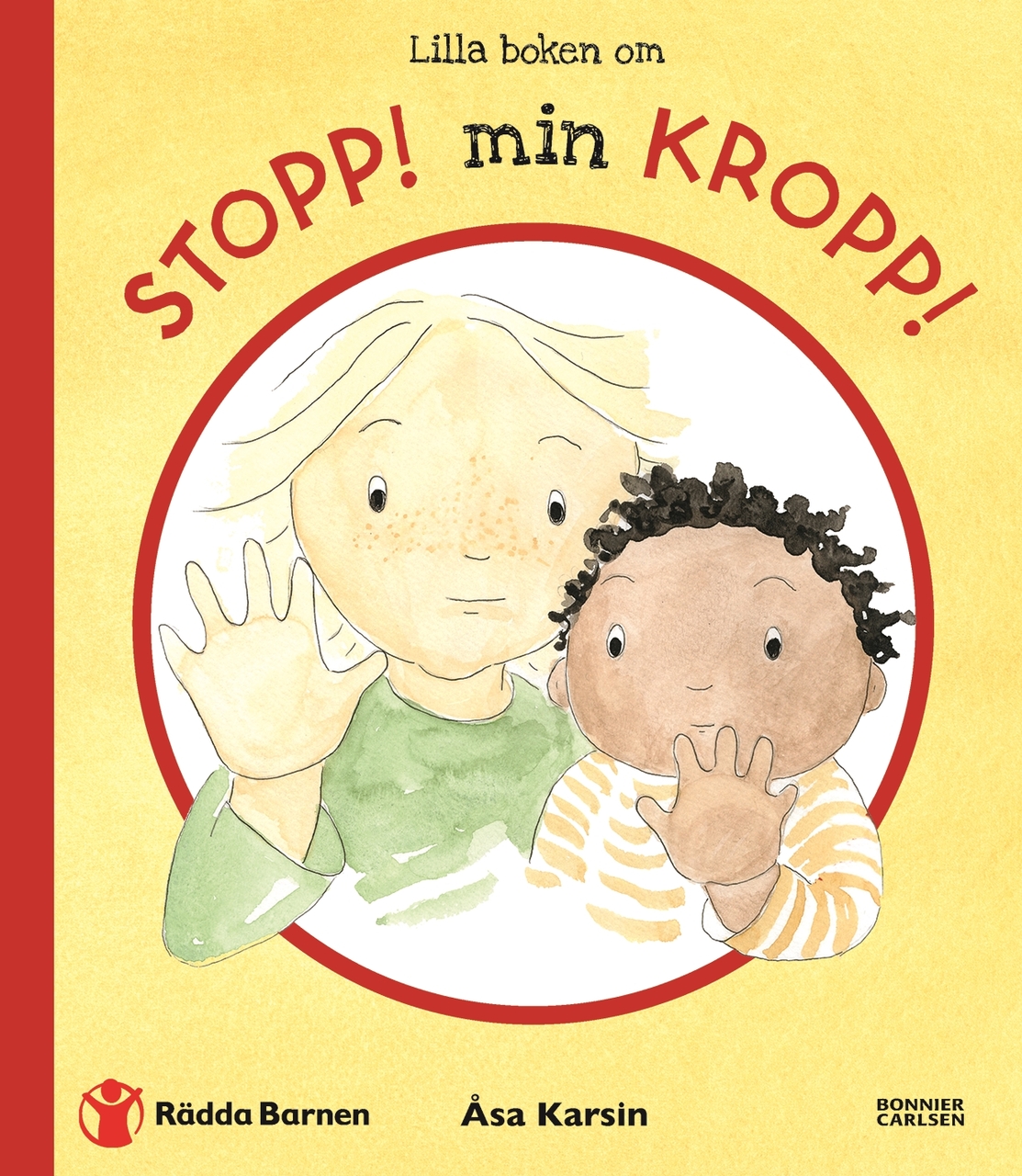 Skolbanken · Stopp min kropp