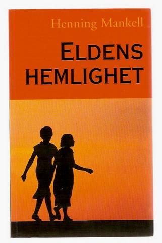 Pedagogisk planering i Skolbanken: Eldens hemlighet (ÅK 7) HT-21