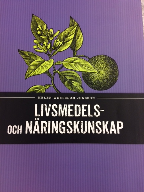 Pedagogisk Planering I Skolbanken: Livsmedels- Och Näringskunskap