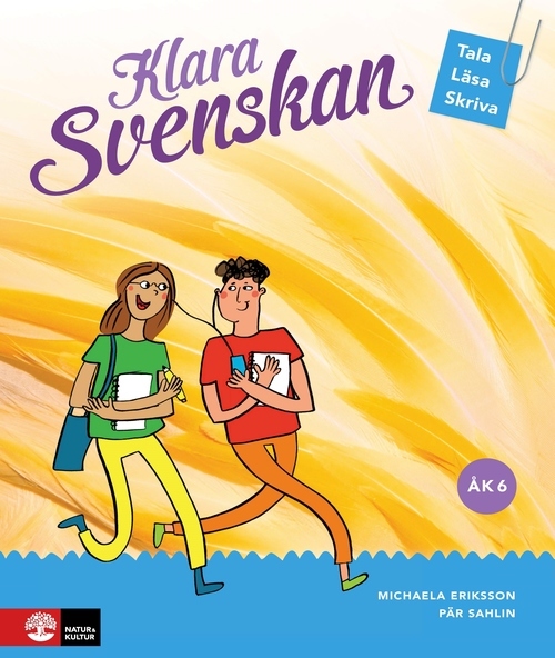 Skolbanken · Svenska - Argumenterande Text - Klara Svenskan åk 6