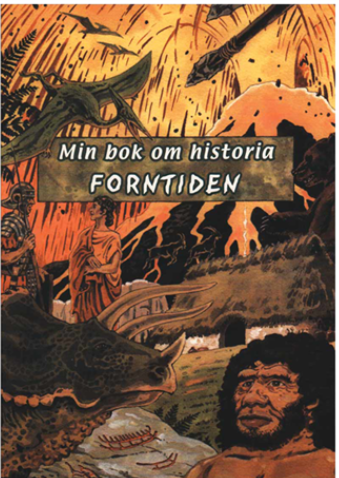 Skolbanken · Min Bok Om Historia Forntiden